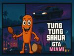 Tung Tung Bastanlik GTA Miami